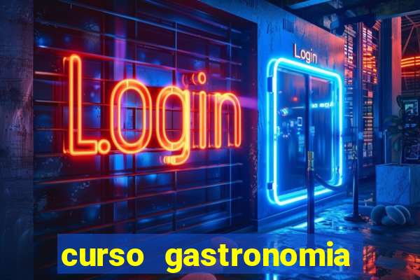 curso gastronomia porto alegre